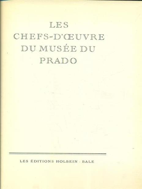 Les chefs - d'oeuvre du musee du Prado - 3