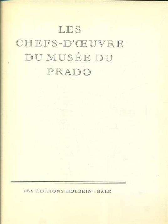 Les chefs - d'oeuvre du musee du Prado - 2