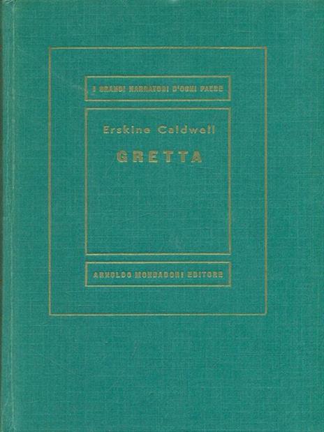 Gretta - Erskine Caldwell - 6