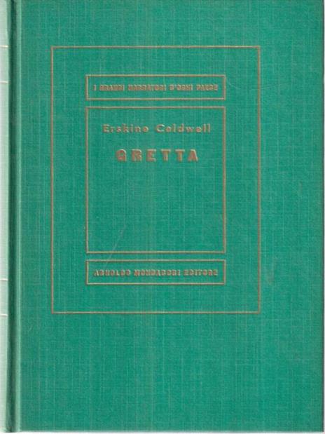 Gretta - Erskine Caldwell - 9