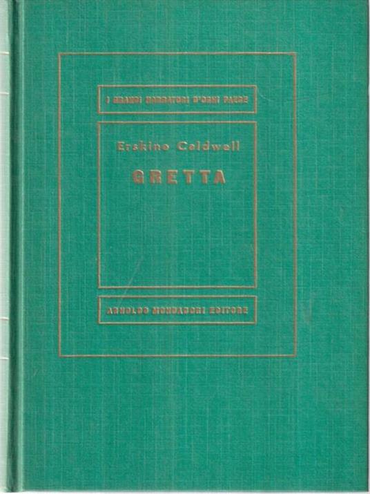 Gretta - Erskine Caldwell - 9