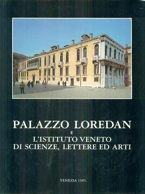Palazzo Loredan e l'istituto veneto di scienze lettere ed arti - copertina