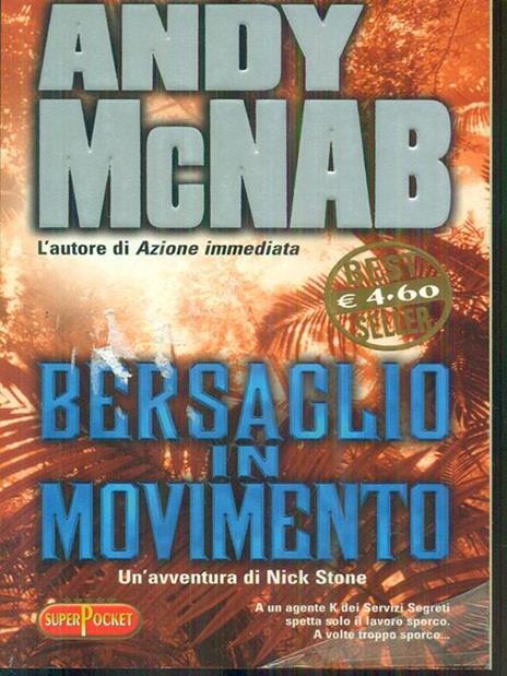 Bersaglio in movimento - Andy McNab - 4