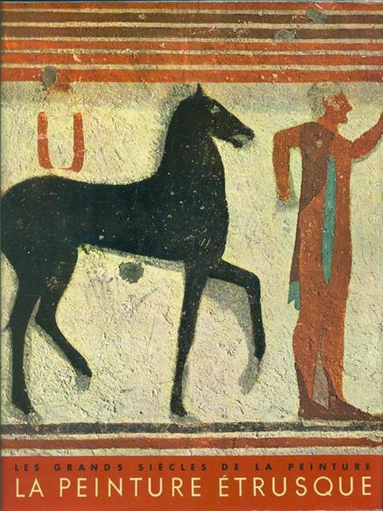 La Peinture Etrusque - Massimo Pallottino - copertina