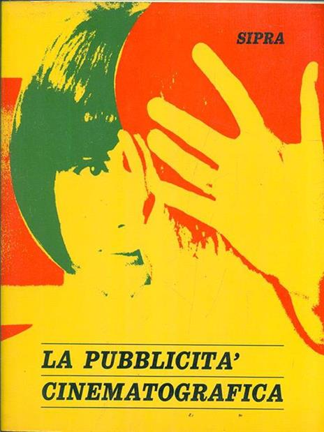 La pubblicità cinematografica - 3