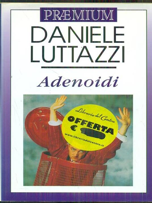Adenoidi - Daniele Luttazzi - 8