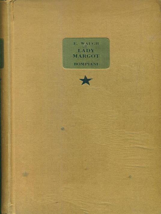 Lady Margot - Evelyn Waugh - 3