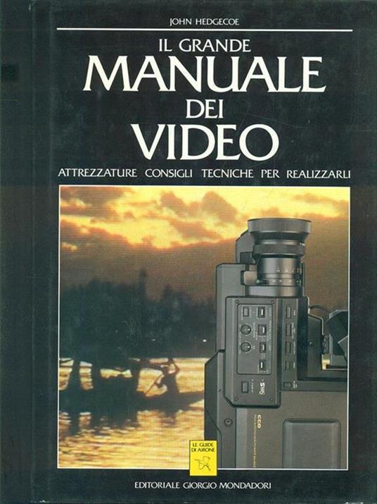 Il Grande Manuale dei Video - copertina