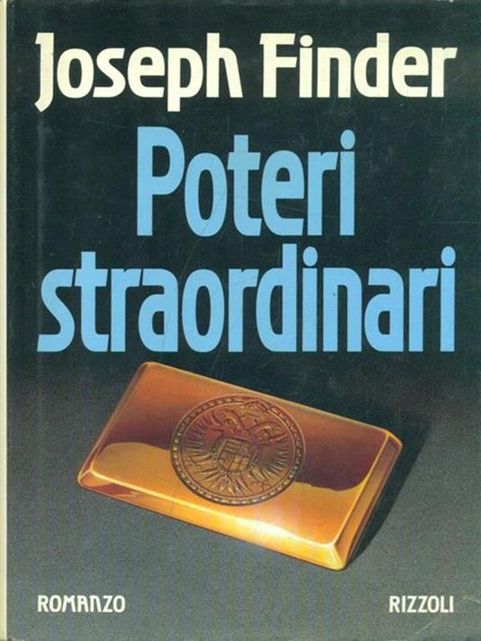 Poteri straordinari - Joseph Finder - 2