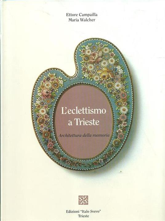 l' eclettismo a Trieste - copertina