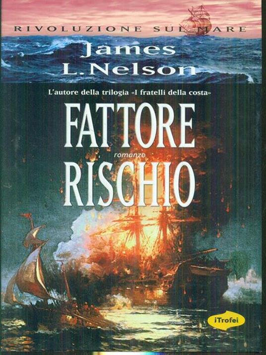 Fattore rischio - James L. Nelson - copertina