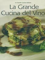 La grande cucina del vino