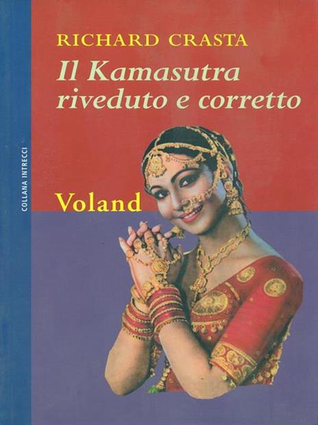 Il Kamasutra riveduto e corretto - Richard Crasta - 9