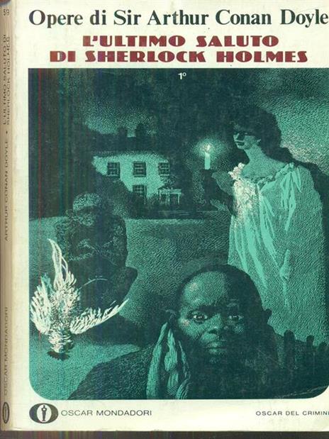 L' ultimo saluto di sherlock holmes - Arthur Conan Doyle - 2