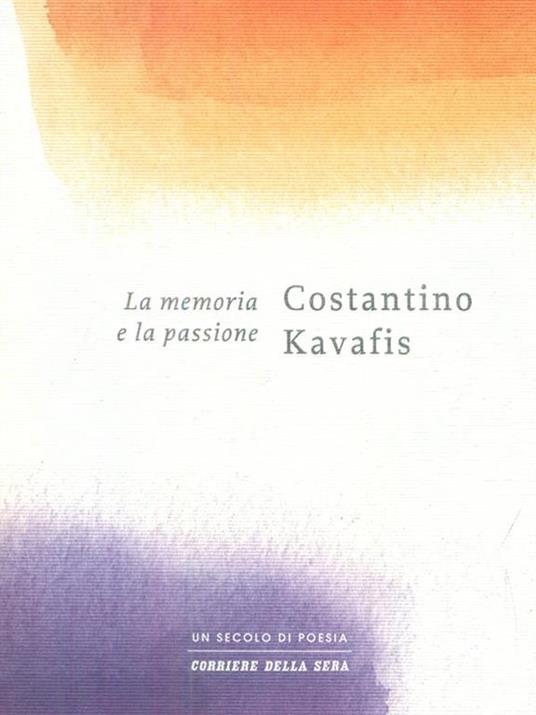 La memoria e la passione - Costantino Kavafis - copertina