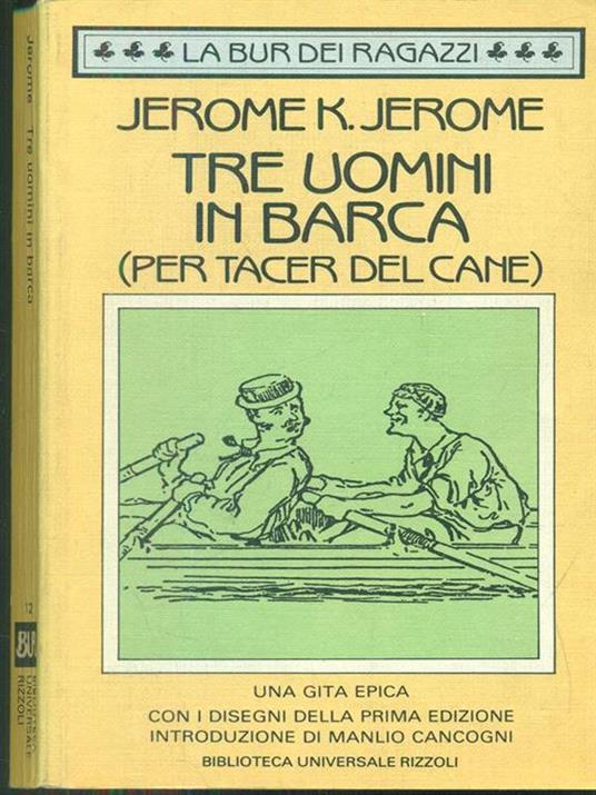 Tre uomini in barca - Jerome K. Jerome - 10