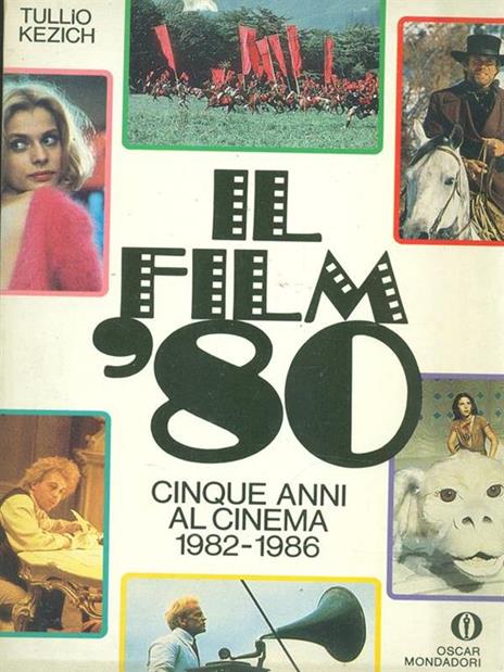 Il film '80 - Tullio Kezich - 2