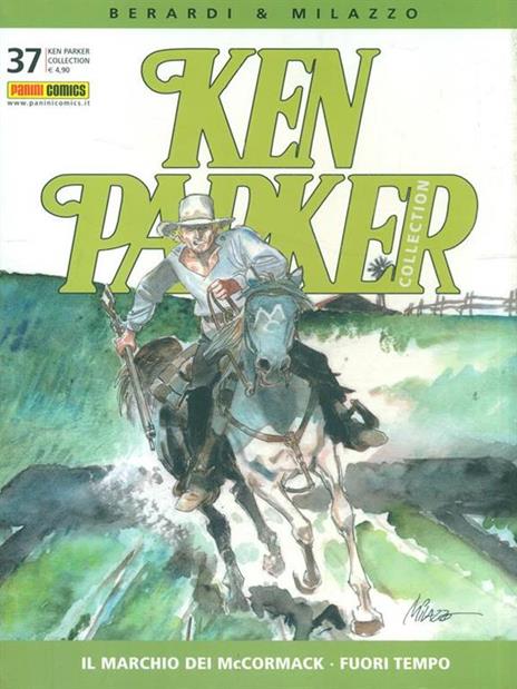 Ken Parker 37. Il marchio dei McCormack. Fuori tempo - Giancarlo Berardi,Ivo Milazzo - 6