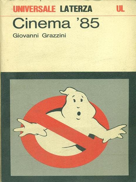 Cinema '85 - Giovanni Grazzini - 3