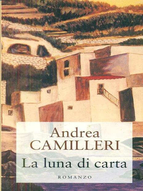 La luna di carta - Andrea Camilleri - 7