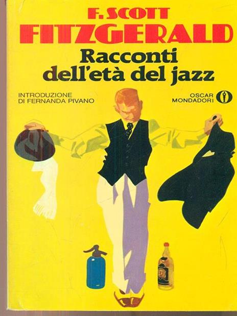 Racconti dell'età del jazz - Francis Scott Fitzgerald - 4
