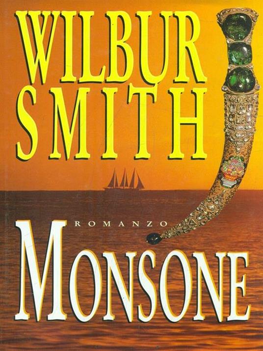 Monsone - Wilbur Smith - 9