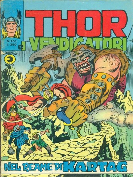 Il mitico Thor n. 101. 25 febbraio 1975 - 6