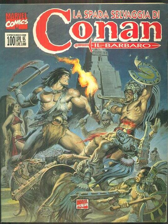 La spada selvaggia di Conan n 100/apr 95. Le cronache di Conan n 0 / apr 95 - copertina