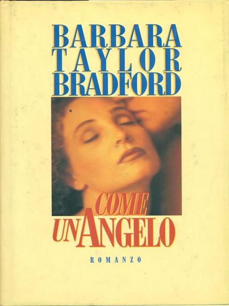 Come un angelo - Barbara Taylor Bradford - copertina