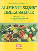 Alimenti super della salute