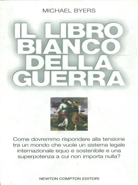 Il libro bianco della guerra - Michael Byers - copertina