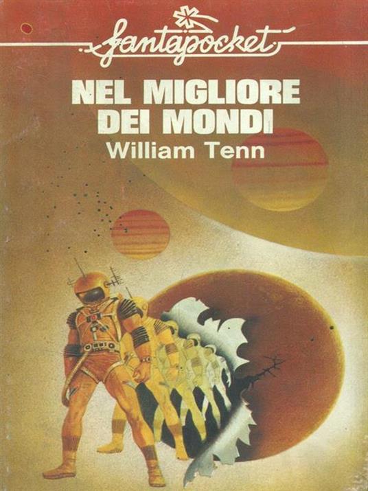 Nel migliore dei mondi - William Tenn - 10