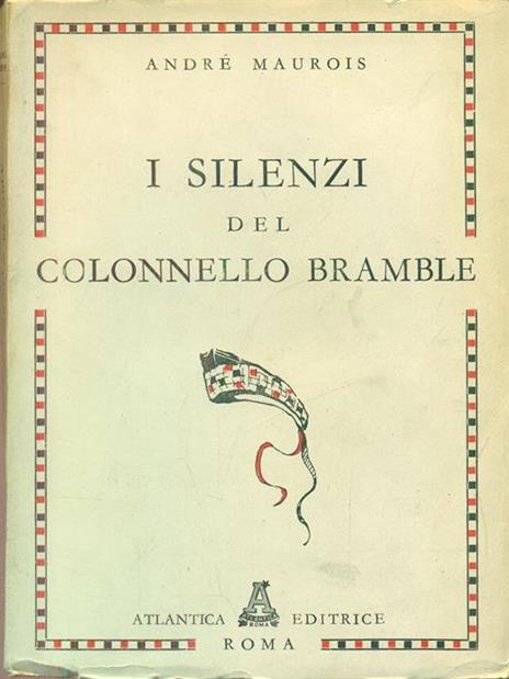 I silenzi del colonnello bramble - André Maurois - 5