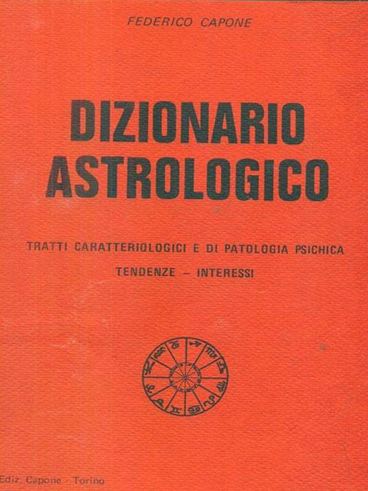 Dizionario astrologico - Federico Capone - 8