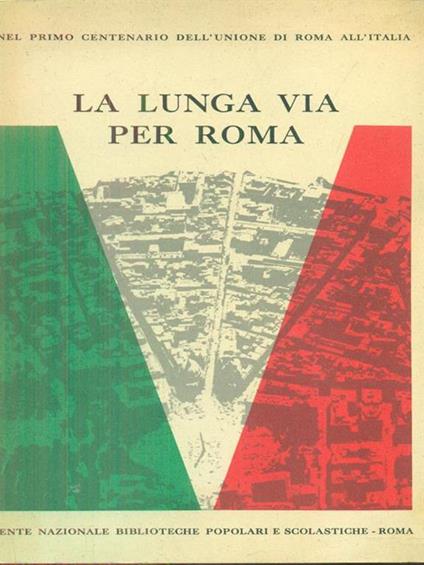 La lunga via per Roma - copertina