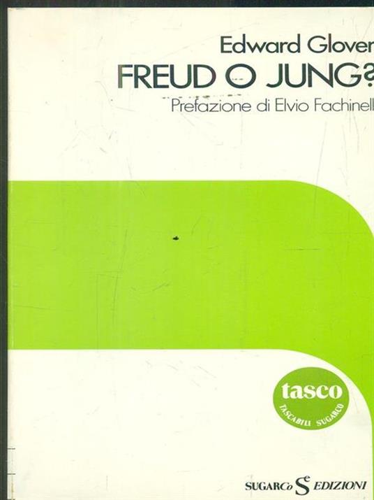 Freud o Jung? - Edward Glover - copertina