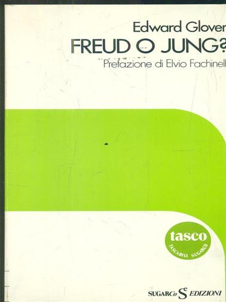 Freud o Jung? - Edward Glover - 3