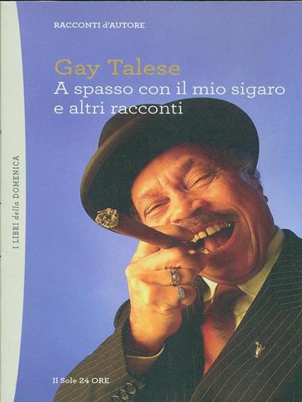 A spasso con il mio sigato e altri racconti - Gay Talese - copertina