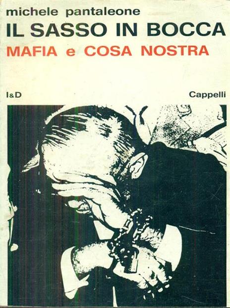 Il sasso in bocca mafia e cosa nostra - Michele Pantaleone - 8