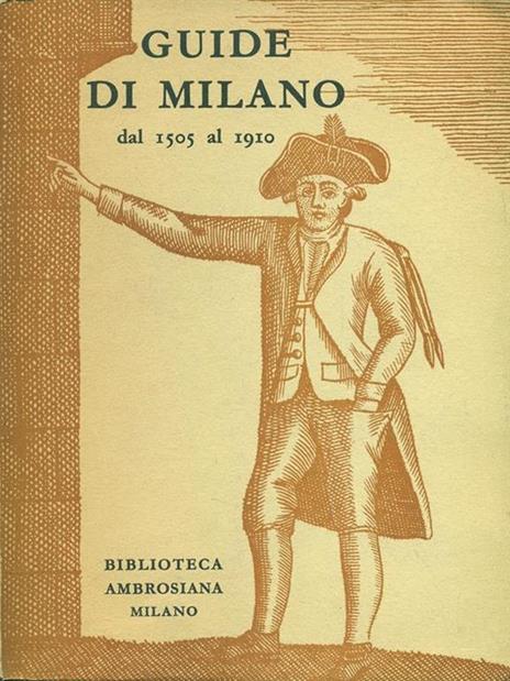 Guide di Milano dal 1505 al 1910 - copertina