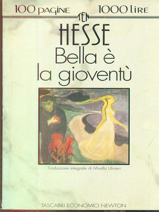 Bella é la gioventù - Hermann Hesse - 3