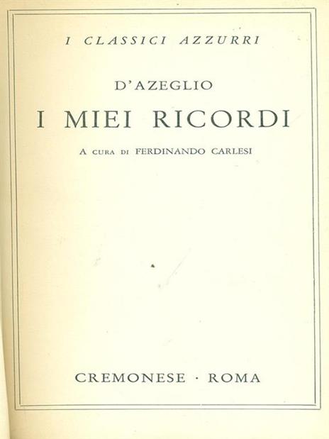 I miei ricordi - Massimo D'Azeglio - 9