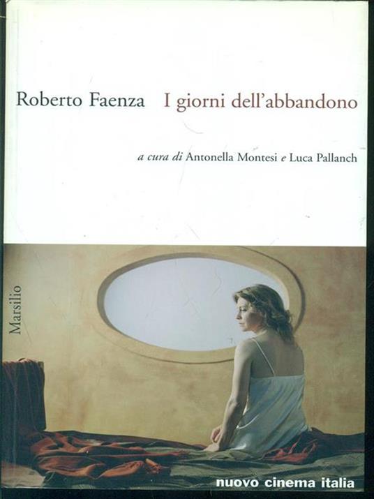 I giorni dell'abbandono - Roberto Faenza - 4