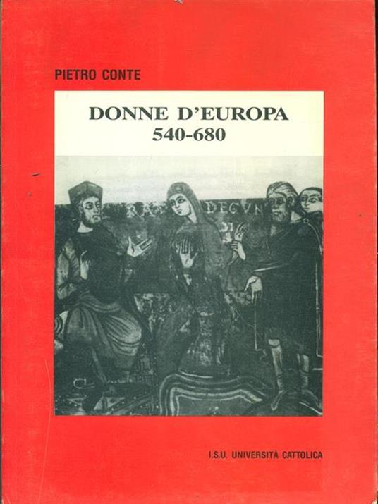 Donne d'Europa 540-680 - Pietro Conte - 8