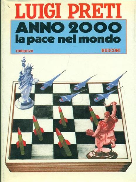 Anno 2000 la pace nel mondo - Luigi Preti - 2