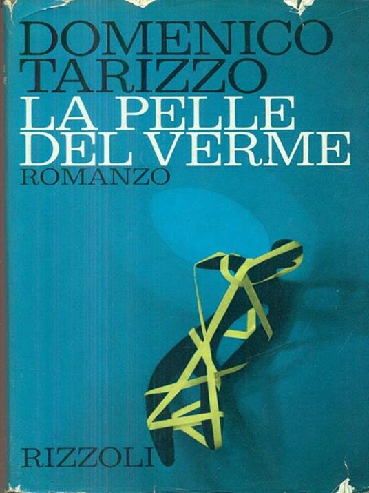 La pelle del verme - Domenico Tarizzo - copertina