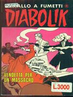 Diabolik 411. vendetta per un massacro