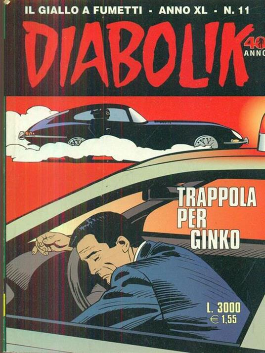 Diabolik 11 / trappola per Ginko - 3