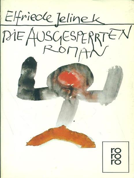 Die ausgesperten - Elfriede Jelinek - 8