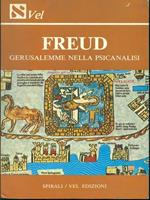 Freud. Gerusalemme nella psicanalisi